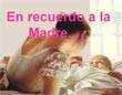 En recuerdo a la madre