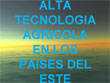 presentaciones pps. Alta Tecnolog&iacute;a Agr&iacute;cola