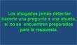 presentaciones pps. Preguntas de Abogados