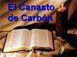 presentaciones pps. El Canasto de Carbón