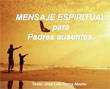 presentaciones pps gratis. Mensaje Espiritual para Padres Ausentes