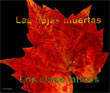 Power point, pps, gratis. Las Hojas Muertas