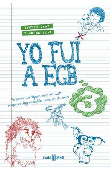 Lanzamiento del libro, Yo fui a EGB 3