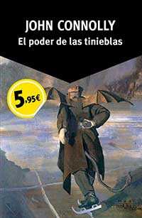 El poder de las tinieblas de John Connolly