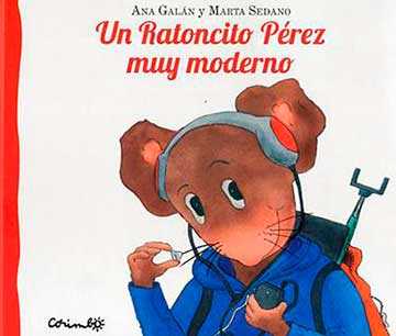 Un Ratoncito Pérez muy Moderno