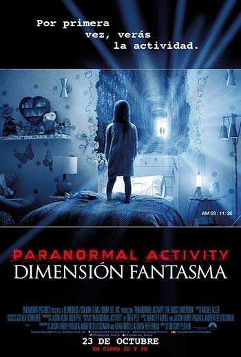 Paranormal Activity: Dimensión Fantasma - Estrenos de Cine