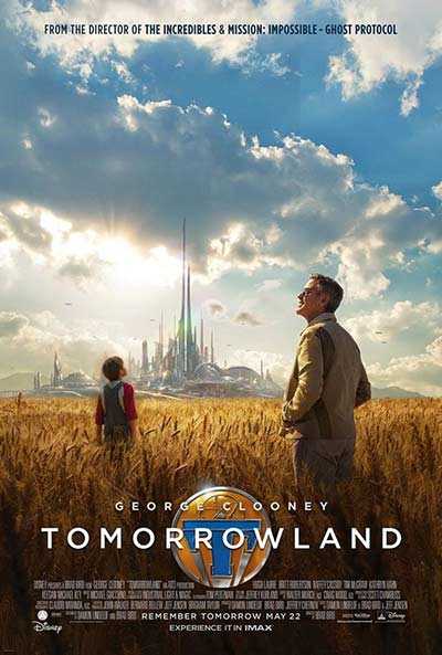 Tomorrowland. El Mundo del Mañana