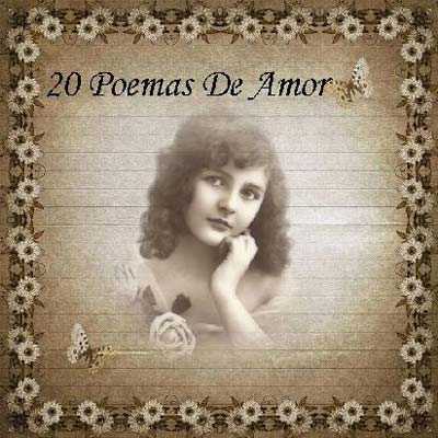 Power Point: Poemas de amor de Pablo Neruda