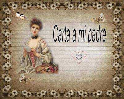 PowerPoint: Carta a mi padre