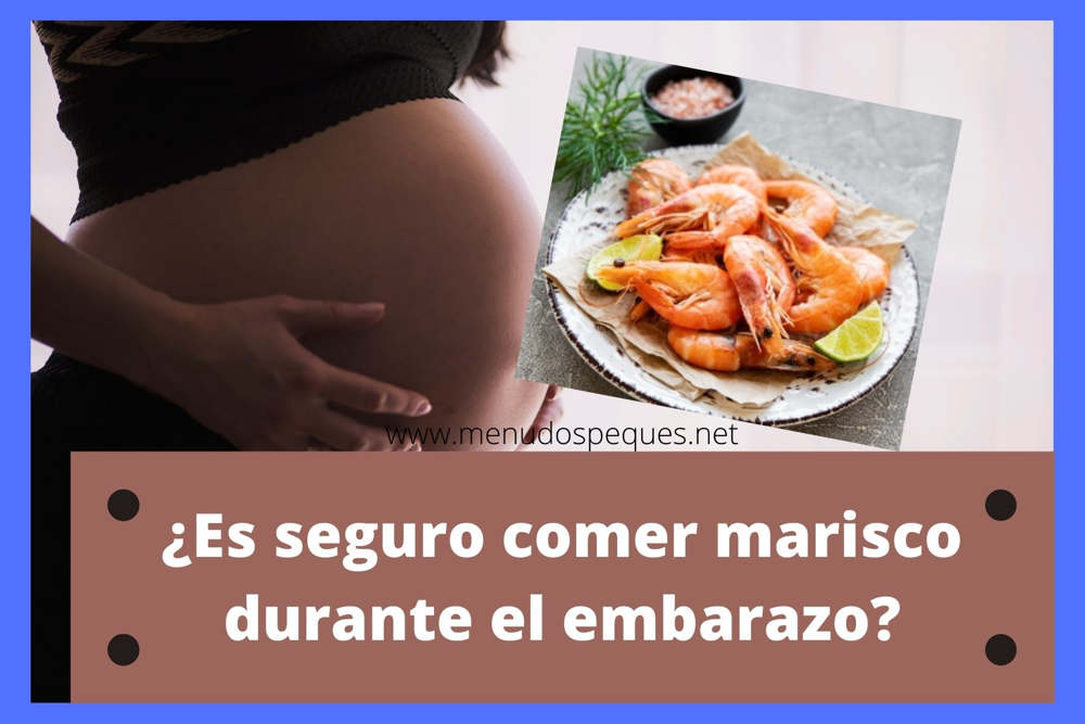 Marisco en el embarazo