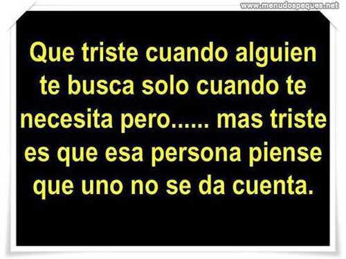 alguien te busca solo cuando te necesita