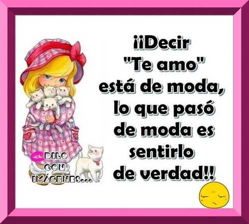 decir te amo esta de moda
