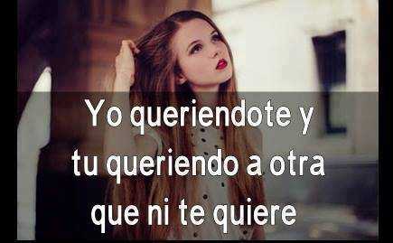 quiere a otra