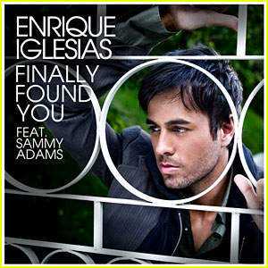 Letra y Vídeo de la canción Finally found you, de Enrique Iglesias