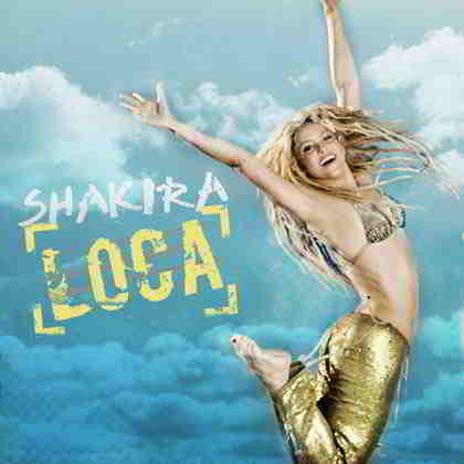 Loca" de Shakira