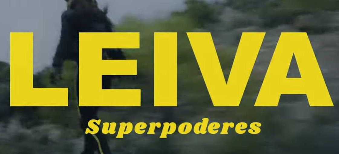 Letra de la canción, Superpoderes, Leiva