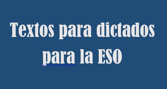 dictados eso, 1 eso, 2 eso