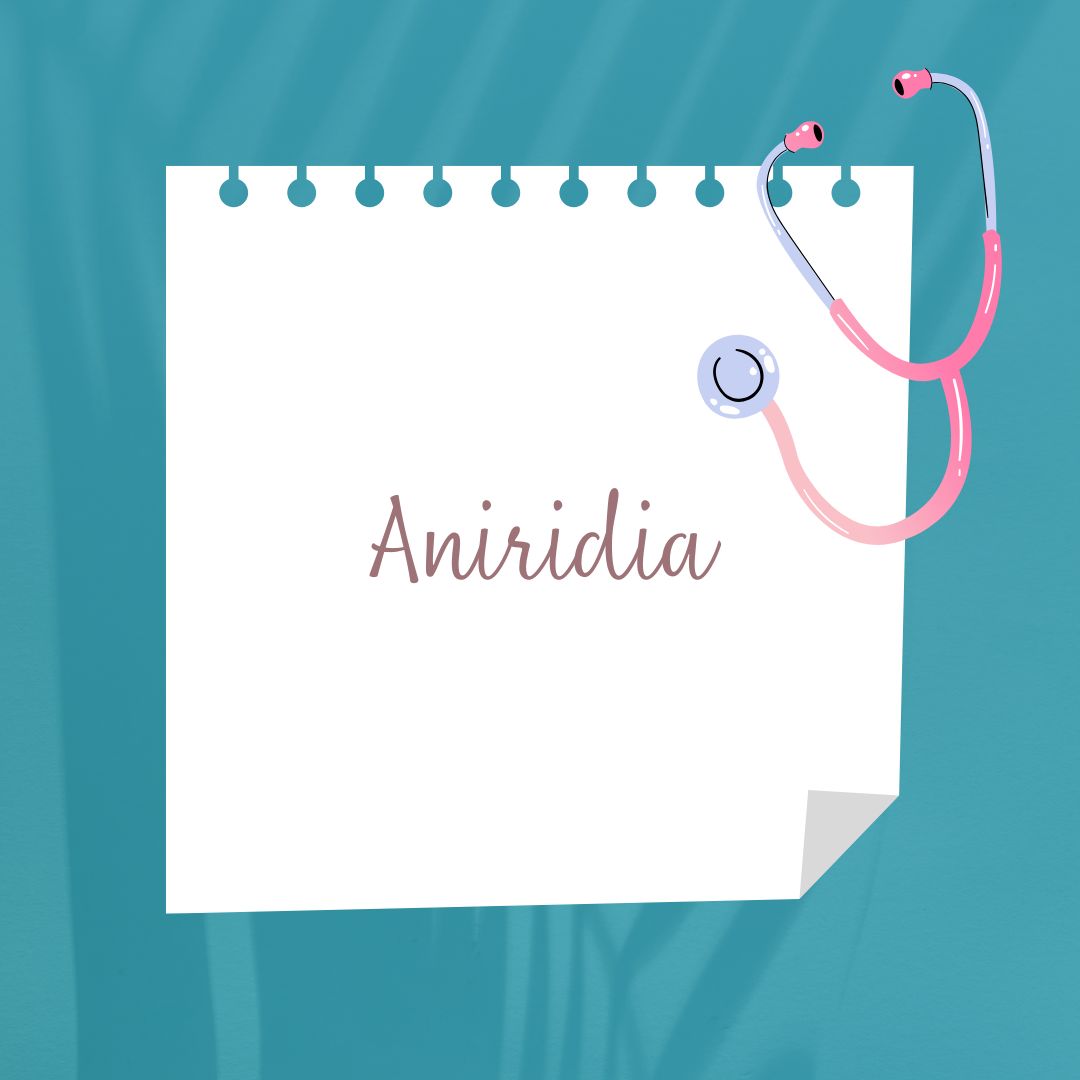 Aniridia: Causas, Síntomas, Diagnóstico y Tratamiento