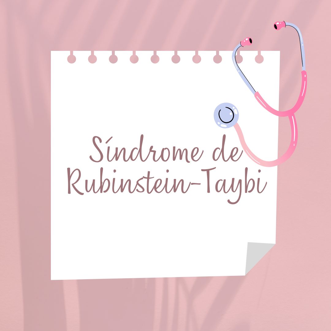 síndrome de Rubinstein-Taybi, Síntomas, Diagnóstico y Tratamiento