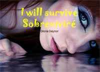 I will survive de Gloria Glaynor