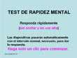Test de Rapidez Mental