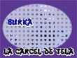 Burka - La Cárcel de Tela