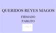 Carta a los Reyes Magos