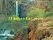 El Amor y la Locura