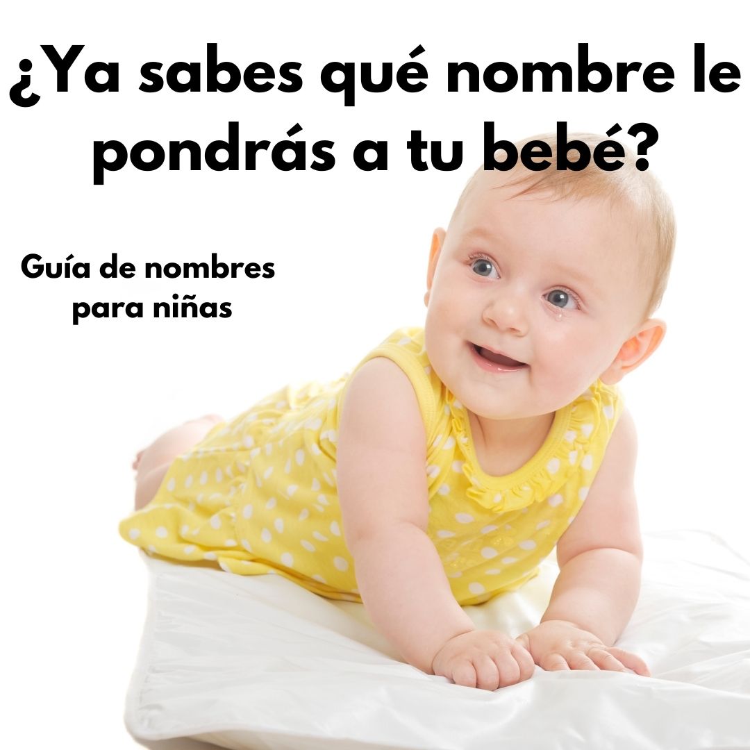 nombres de niña, nombres femeninos, nombres para bebés